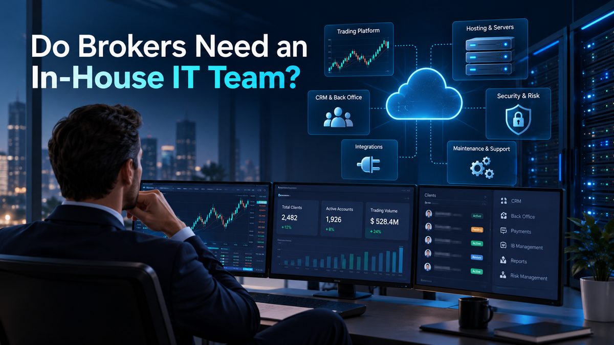 Forex broker technology infrastructure with trading platform, CRM, hosting, security, risk management and technical support